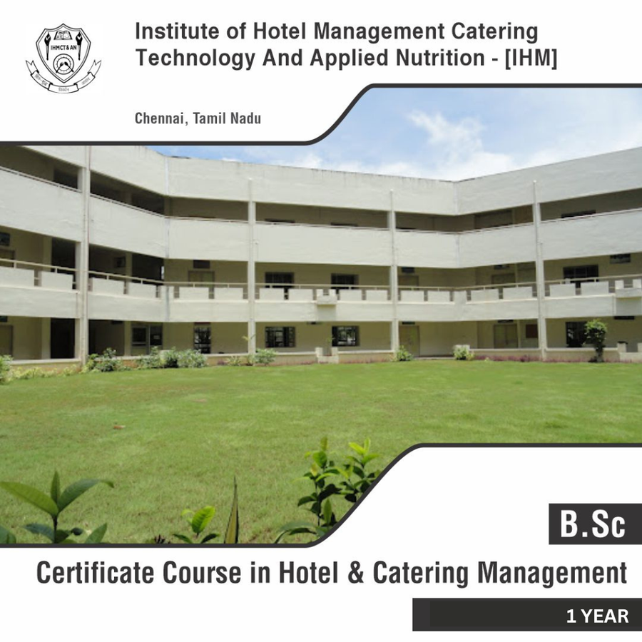 Certificate Course in Hotel & Catering Management at Institute of  Hotel Management Catering Technology And Applied Nutrition -Chennai, Chennai